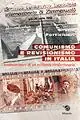 Promozione Esclusiva Comunismo e revisionismo in Italia. Testimonianza di un militante
