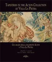 Gli arazzi della collezione Aton di Villa La Pietra. Ediz. italiana e inglese Direttamente Dal Produttore