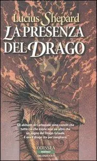 Non Perdere La presenza del drago. Trilogia del drago Griaule