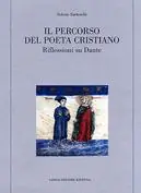 Il percorso del poeta cristiano. Riflessioni su Dante Economico