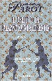 Sconto Il delitto di palazzo Saint-Florentin