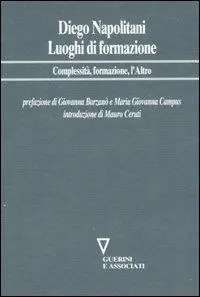 Luoghi di formazione. Complessità, formazione, l‘Altro Vendita Finale