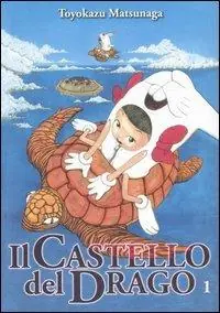 Il castello del drago. Vol. 1 Novità