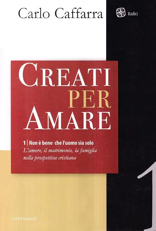 Bestseller Non è bene che l‘uomo sia solo. L‘amore, il matrimonio, la famiglia nella prospettiva cristiana. Vol. 1 Creati per amare.