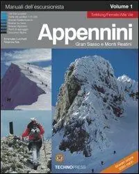 Offerta Lampo Appennini, Gran Sasso e monti Reatini. Vol. 1