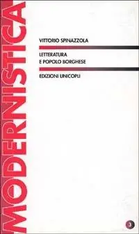 Prezzo Basso Letteratura e popolo borghese