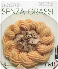 Ricette senza grassi Prezzo Conveniente