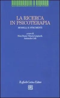 Quantità Limitata La ricerca in psicoterapia. Modelli e strumenti