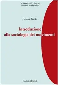 Introduzione alla sociologia dei movimenti Soddisfatti O Rimborsati