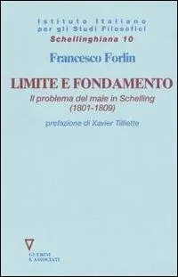 Limite e fondamento. Il problema del male in Schelling (1801-1809) Spedizione Espresso