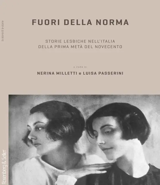 Nuovo Arrivo Fuori della norma. Storie lesbiche nell‘Italia della prima metà del Novecento