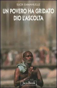 Un povero ha gridato, Dio l‘ascolta Ultima Occasione