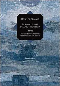 La rivoluzione dell‘arte moderna. Memorandum sull‘arte ecclesiastica cattolica Soddisfatti O Rimborsati