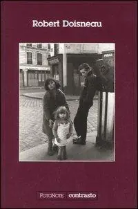 Professionale Robert Doisneau. Con un‘intervista di Sylvain Roumette. Ediz. illustrata