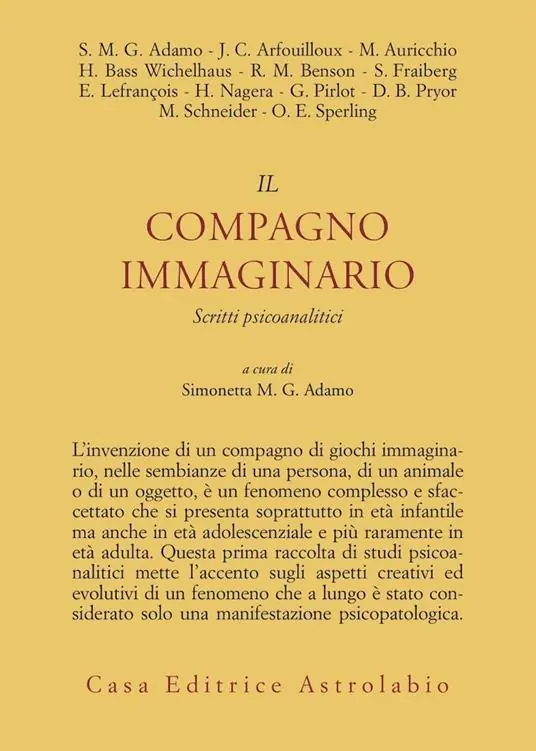 Il compagno immaginario. Scritti psicoanalitici Popolare