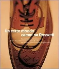 Un certo mondo cammina Rossetti. Ediz. illustrata Novità