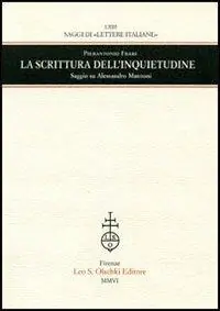 Novità La scrittura dell‘inquietudine. Saggio su Alessandro Manzoni