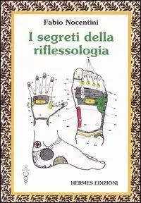 I segreti della riflessologia Occasione