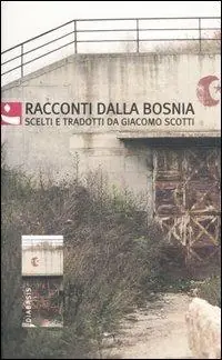 Racconti dalla Bosnia Scelto Dai Clienti