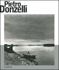 Quantità Limitata Pietro Donzelli. Ediz. illustrata