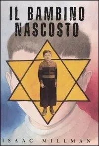 Il bambino nascosto Subito Disponibile