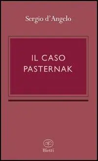 Il caso Pasternak Subito Disponibile