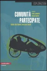 Comunità partecipate. Guida alle buone pratiche locali Prezzo Basso