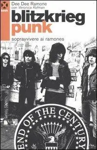 Blitzkrieg punk. Sopravvivere ai Ramones Promo Stagionale