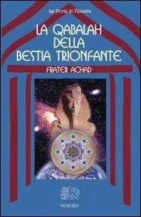 La qabalah della bestia trionfante Bestseller