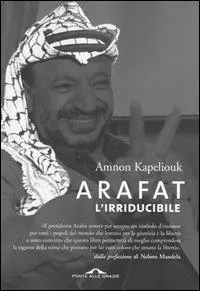 Ultima Occasione Arafat l‘irriducibile