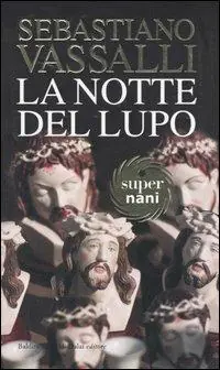 La notte del lupo Direttamente Dal Produttore