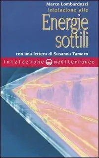 Iniziazione alle energie sottili Bestseller