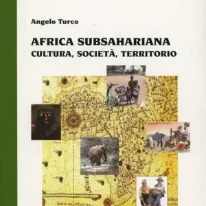 Saldi Africa subsahariana. Cultura, società, territorio