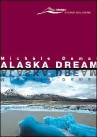 Alaska dream Spedizione Espresso