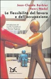 Pagamento Sicuro La flessibilità del lavoro e dell‘occupazione