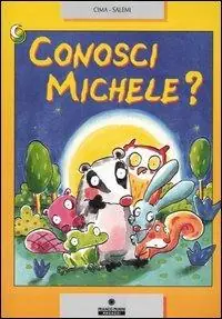 Must-Have Conosci Michele?