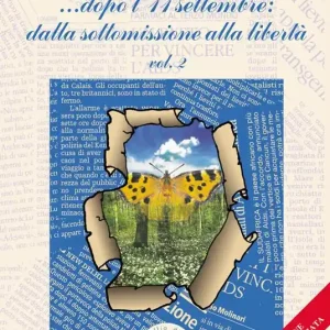 Compra Adesso ...Dopo l‘11 settembre dalla sottomissione alla libertà