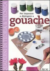 Per imparare a dipingere a gouache Scelto Dai Clienti