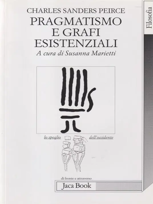 Affare Pragmatismo e grafi esistenziali