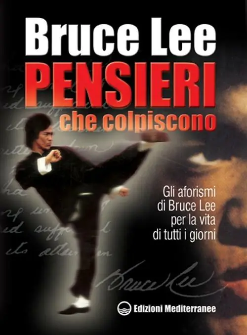 Solo Oggi Pensieri che colpiscono. Gli aforismi di Bruce Lee per la vita di tutti i giorni