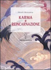 Offerta Lampo Karma e reincarnazione