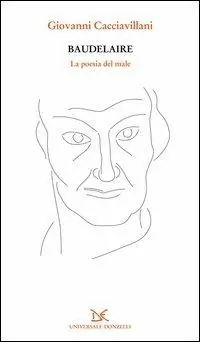 Baudelaire. La poesia del male Compra Online