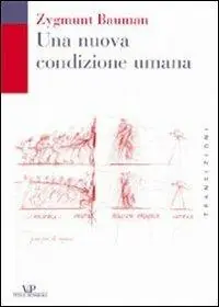 Una nuova condizione umana Prezzo Basso