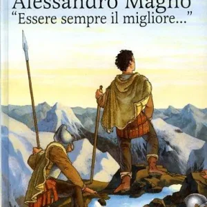 Promo Stagionale Alessandro Magno. «Essere sempre il migliore»