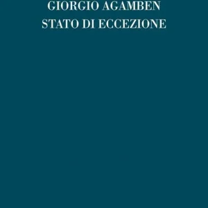 Lo stato di eccezione. Homo sacer. Vol. II/1 Quantità Limitata