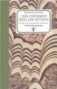 Economico I non conformisti degli anni ‘70