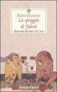 La spiaggia di Falesà. Racconti dei mari del Sud Saldi