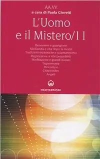 Non Perdere L‘ uomo e il mistero. Vol. 11