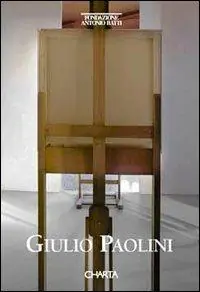 Giulio Paolini. Ediz. italiana e inglese Pagamento Sicuro