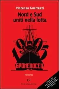 Nord e Sud uniti nella lotta Ultimissimo Modello